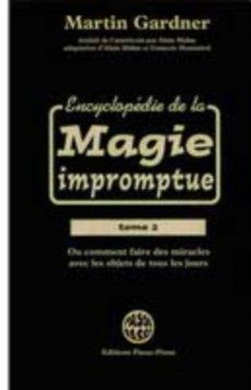 Livre Encyclopédie de la Magie impromptue tome 2’